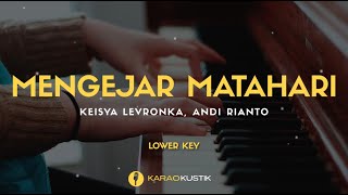 Keisya Levronka Andi Rianto  Mengejar Matahari Karaoke Akustik  Lirik  Lower Key [upl. by Jessen541]