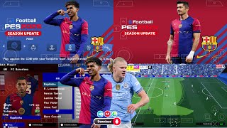 eFootball PES 2025 PPSSPP Download English Version New Update Kits 2425 amp New Transfers HD Graphics [upl. by Alec]