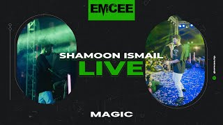 Shamoon Ismail  Magic live at EMCEE [upl. by Nodnrb]