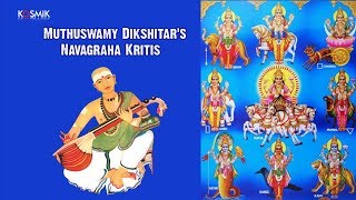 Muthuswamy Dikshitars Navagraha Kritis by Malladi Suri Babu amp Narayana Sharma [upl. by Hgielrebma]