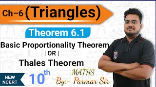 Class 10  Maths  Chapter 6  Triangles  Theorem 61 Thales Theorem  BPT  Lokendra sir [upl. by Haldi664]