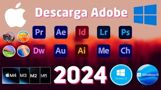 Suite Adobe 2024 IntelM1M2M3M4 y Windows Instala Illustrator Photohop Ventura Sonoma Sequoia [upl. by Glaser]