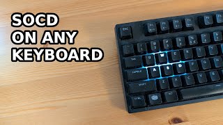 SOCD on any keyboard [upl. by Inalel]