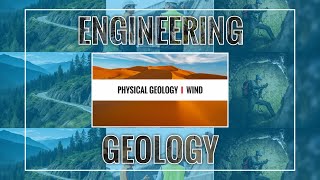 Physical Geology I Wind [upl. by Haliak859]