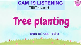 Cambridge 19 Listening Test 4 Part 4 [upl. by Ainak]