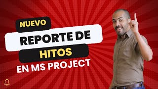 Reporte de Hitos en Proyectos con Ms Project [upl. by Kerk]