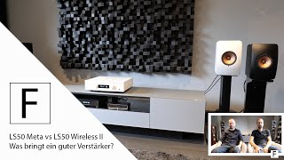 Lohnt sich ein teurer Verstärker KEF LS50 Wireless II vs LS50 Meta am Hegel H190 [upl. by Arvell668]