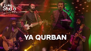 Coke Studio Season 11 Ya Qurban Khumariyaan [upl. by Hersch]