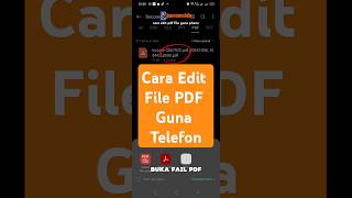 Cara Edit File PDF guna telefon aplikasi percuma pdf edit file cara free aplikasi free [upl. by Meave]