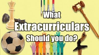 What extracurricular activities should you do in High School [upl. by Malina]