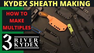 How to Make Multiple Kydex Knife Sheaths [upl. by Fritts]