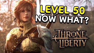 What Should I Do Next Top Level 50 Goals amp Priorities Throne and Liberty Global Guide [upl. by Nangatrad314]