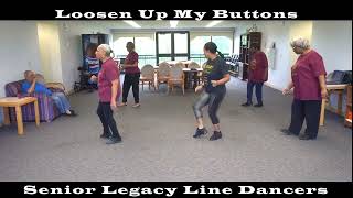 Loosen Up My Buttons Line Dance [upl. by Yvonne894]