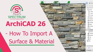 ArchiCAD 26  How To Import A Surface and Material Into ArchiCAD 26 Tutorial [upl. by Pegma661]