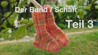 BABYSOCKEN  KINDERSOCKEN STRICKEN  TEIL 3  Der Bund  Schaft [upl. by Ainosal795]