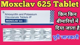 Moxclav 625 Tablet Uses  Amoxycillin And Potassium Clavulanate Tablet  Dosage And Side Effects [upl. by Rocker]