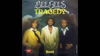 Bee Gees  Tragedy 2023 Remaster [upl. by Mcdonald160]