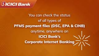 Simplifying PFMS Transaction on ICICI Bank Corporate Internet Banking [upl. by Yerffej]