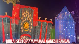 Bhilai Sector 7 Mayajaal Ganesh Pandal 2024 Chhattisgarh 🙏 [upl. by Banna747]