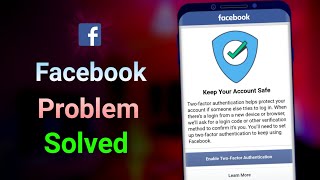 Facebook Keep Your Account Safe Problem Solved [upl. by Rehpotsrihc376]