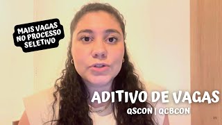 Mais vagas no QSCON e QCBCON 2023  Como isso acontece   Aditivo de vagas [upl. by Keen]