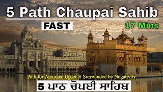 5 Path Chaupai Sahib FAST  5 ਪਾਠ ਚੋਪਈ ਸਾਹਿਬ FAST [upl. by Silado643]