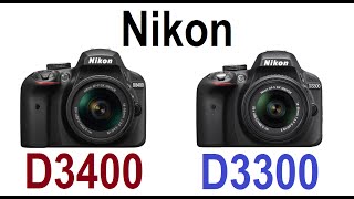 Nikon D3400 vs Nikon D3300 Almost Nothing New [upl. by Atirabrab633]