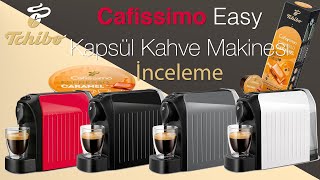 Tchibo Cafissimo Easy Kapsül Kahve Makinesi İncelemesi [upl. by Eniarrol]