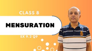 Mensuration  Ex 92 Q9  Class 8 Maths NCERT [upl. by Hilleary]