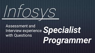 Infosys Specialist Programmer Assessment and Interview Experience  SP Interview experience 2024 [upl. by Wynnie105]