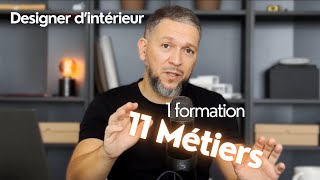 Designer dintérieur 11 métiers pour 1 formation [upl. by Ardelle]