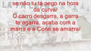 ConeCrewDiretoria Lá pa Lapa  Com Letra [upl. by Lleruj]