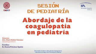 Abordaje de la coagulopatía en pediatría [upl. by Syverson169]