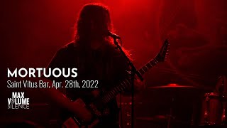 MORTUOUS live at Saint Vitus Bar Apr 28th 2022 FULL SET [upl. by Paul]