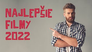 Filmy 2022 tieto filmy budete musieť vidieť SK [upl. by Ojok231]