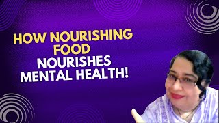 The SHOCKING Truth About How Nourishing Food Affects Mental Health [upl. by Isahella]