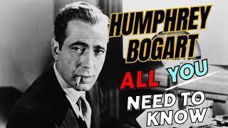 Humphrey Bogart—The timeless icon of classic Hollywood [upl. by Ennaoj133]