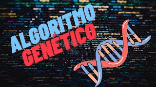 ALGORITMO GENÉTICO 🦖 PYTHON Ejemplo [upl. by Stubstad]