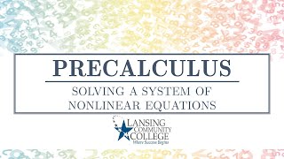 Systems of Nonlinear Equations [upl. by Yttap]