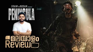 Peninsula Malayalam Review  Train To Busan 2  Reeload Media [upl. by Lantz35]