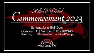 The 2023 Milford High School Commencement Ceremony [upl. by Anu576]