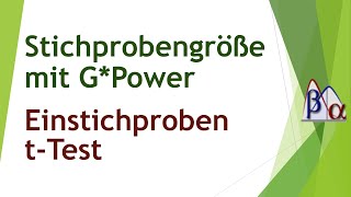 Stichprobengröße beim Einstichproben tTest mit GPower [upl. by Irrok]