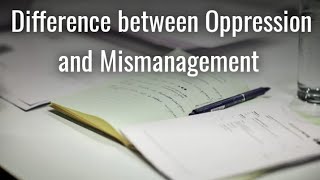 Difference between oppression and mismanagementsection 241 and section 244 of companies act 2013 [upl. by Loreen]