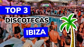 😎 Las 3 mejores DISCOTECAS de IBIZA España [upl. by Northway]