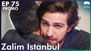 Zalim Istanbul  Episode 75  Promo  Turkish Drama  Ruthless City  Urdu Dubbing  RP2Y [upl. by Naeruat]