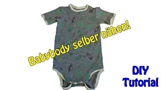 BABYBODY SELBER NÄHEN  DIY  Nähen für Anfänger  Tutorial [upl. by Theodora]