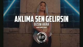 GİZEM KARA AKLIMA SEN GELİRSİN REMİX  ERSİN AKBAŞ REMİX [upl. by Assedo]