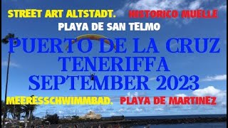 PUERTO DE LA CRUZ TENERIFFA 2023 TEIL2 [upl. by Mae610]