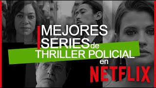 MEJORES SERIES POLICIALES en NETFLIX PARTE 1 [upl. by Neerbas]