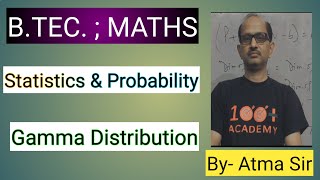 BTEC MATHS Probability amp Statistics  Gamma Distribution BY Atma Sir‎AtmaAcademy [upl. by Eimareg]